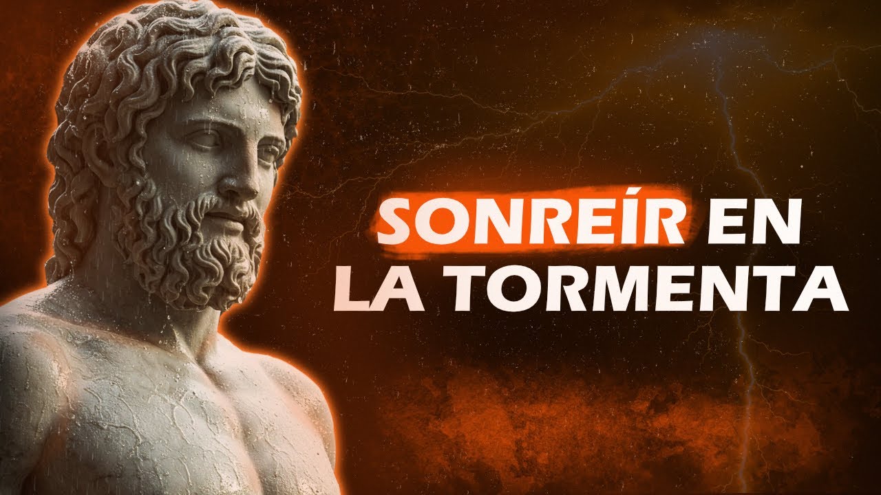 EL TRUCO ESTOICO PARA SONREÍR INCLUSO EN LOS PEORES DÍAS | ESTOICISMO