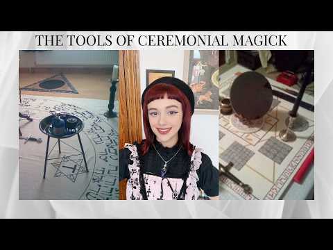 The Essential Tools Of Ceremonial Magick