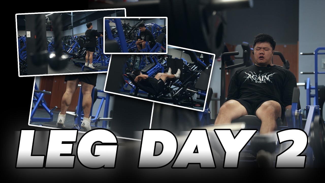 LEG DAY 2