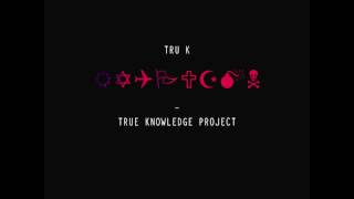 Shook Ones Pt. III (Pt. II Cover) - Tru K - True Knowledge Project Track 7