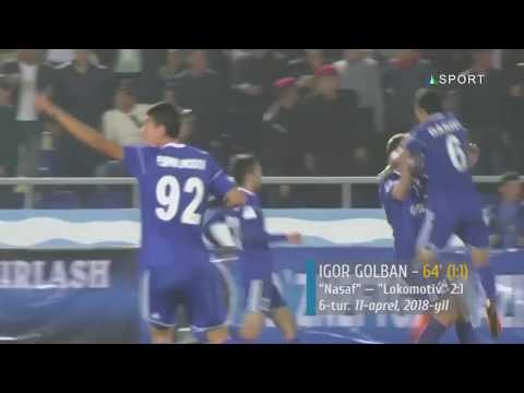 Superliga, 6-tur. Nasaf - Lokomotiv 2:1. Igor Golban goli (11.04.2018)