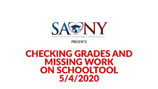 Checking Grades and Missing Work on SchoolTool on May 4, 2020