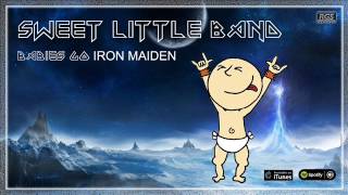 Babies Go Iron Maiden. Iron Maiden para bebes. Lullabies For Iron Maiden. Full Album