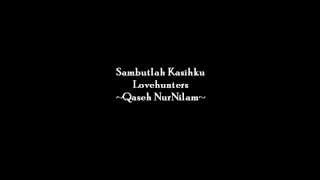 Lovehunters Sambutlah Kasihku~lirik~   YouTube