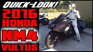 Quick Look: 2016 Honda NM4 Vultus