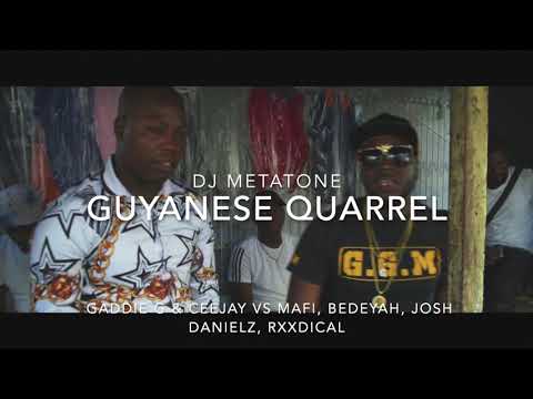 Guyanese Quarrel - Gaddie G & Ceejay vs Mafi, Bedeyah, Josh Danielz, Rxxdical