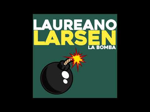 Laureano Larsen - La Bomba (Cumbiaza EDIT)