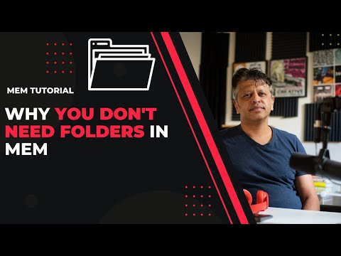 Why You Don't Need Folders in Mem: The Main Disadvantage