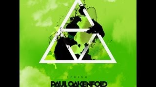 Out now: Paul Oakenfold - Four Seasons - Spring