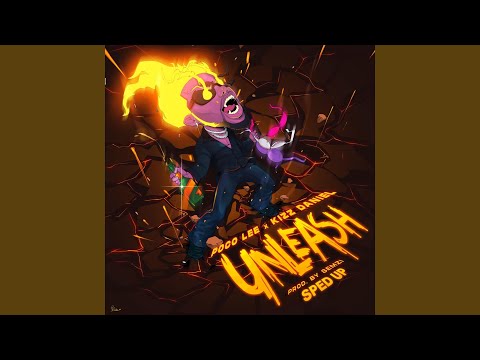 Unleash (Sped Up Version)