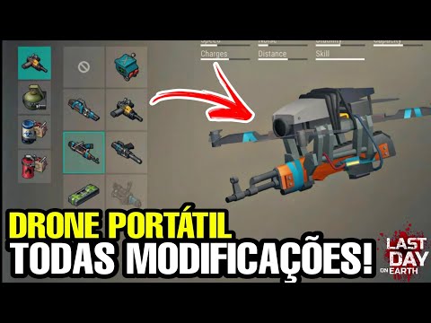 SAIBA TODAS AS MODIFICAÇÕES DO DRONE PORTÁTIL!!! - Last Day On Earth: Survival