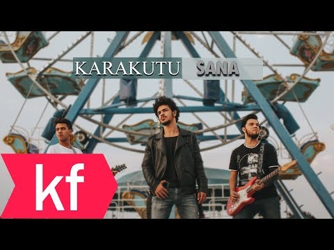 KaraKutu - Sana