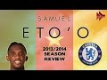 Samuel ETO'O - Chelsea Goals | 2013/2014 | HD