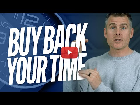 如何買回時間並增加利潤 (How To Buy Back Your Time & Increase Profit)