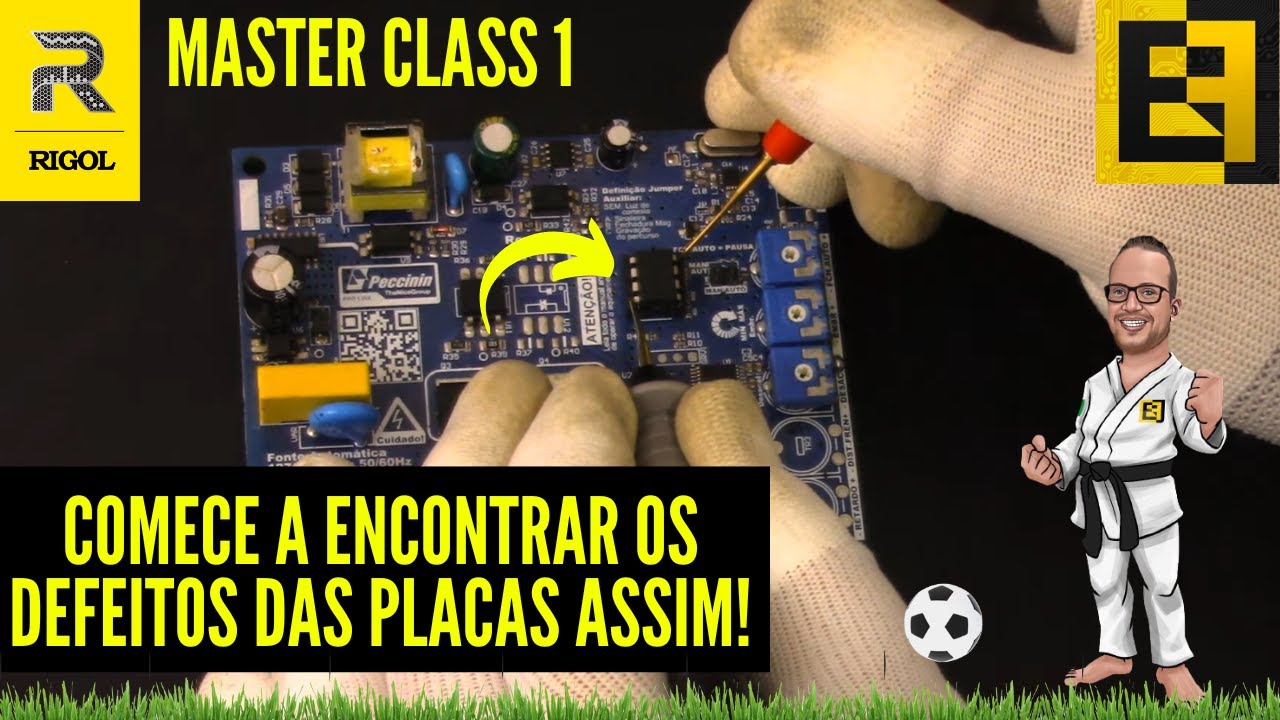 Manutenção de Placas Eletrônicas - COMECE DESTA MANEIRA! Semana do Técnico RIGOL - Eletronica Facil