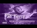 Fat Tone Og Stacka Dolla Slowed