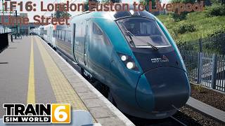 1F16: London Euston to Liverpool Lime Street - WCML Trent Valley - Class 807 - Train Sim World 6