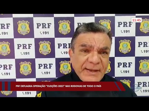 PRF deflagra operação “Eleições 2022” nas rodovias de todo o país 29 09 2022