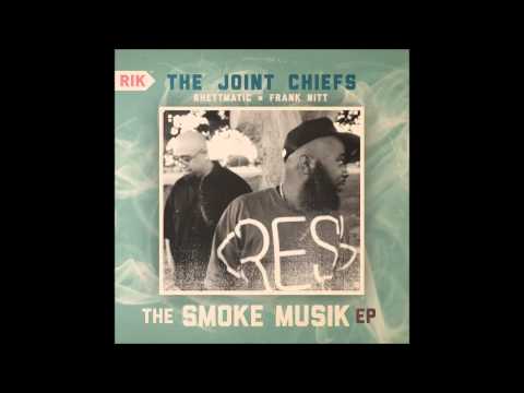 The Joint Chiefs (Rhettmatic & Frank Nitt) - I Don't Think So