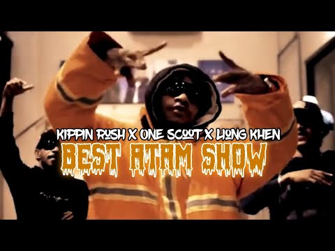 Best Atam Show-Kippin Rush X One Scoot X Liong Khen-(Lirik Lagu)