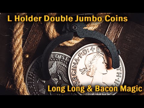 Voir la vidéo L Holder Double Jumbo Coins - Bacon Magic