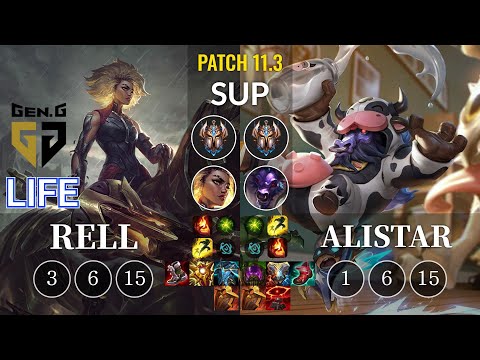 GEN Life Rell vs Alistar Sup - KR Patch 11.3