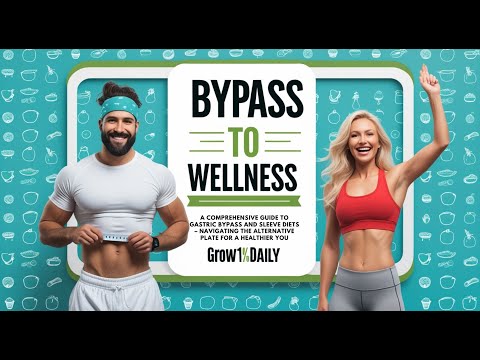 A Comprehensive Guide to Gastric Bypass and Sleeve Diets – Navigating the Alternative Plate for a