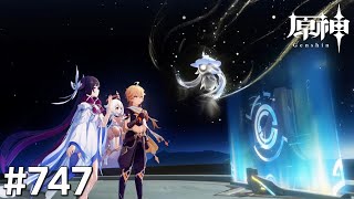 [原神]#747 星と深淵を目指せごっこ 本日の主役は「世界任務 観月者計画!」
