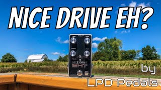 Video thumbnail for The Nice Drive Eh? by LPD Pedals by Ben Coombs
