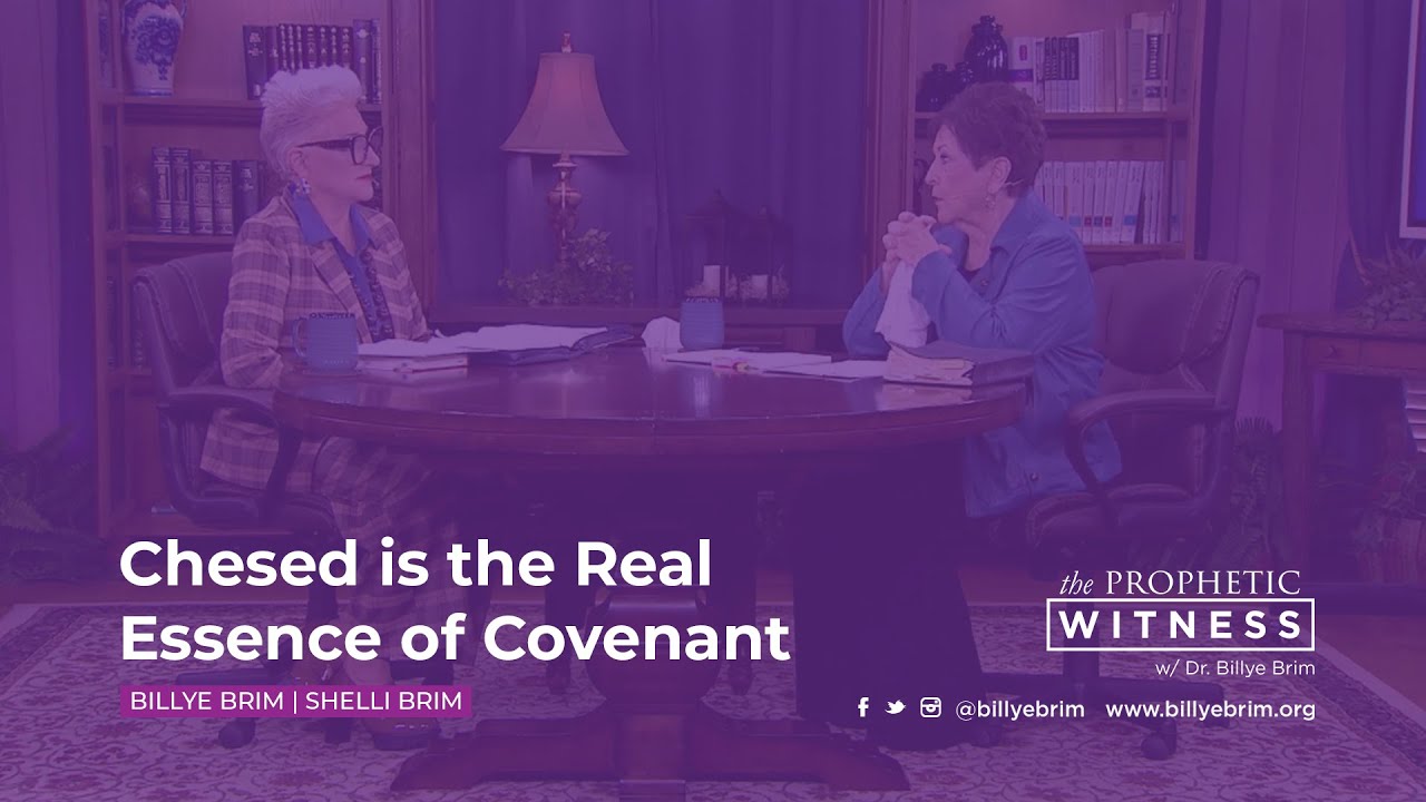 Prophetic Witness: Chesed is the Real Essence of Covenant