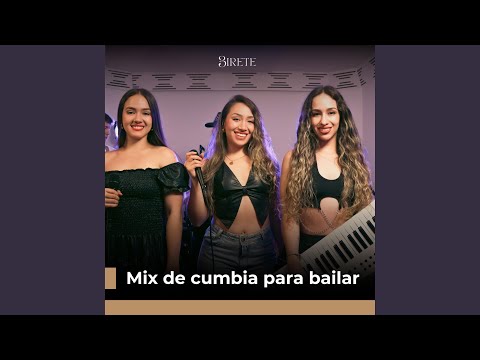 Mix de cumbia para bailar