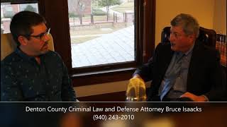 The Advantage of Being a Former Elected Denton County District Attorney
