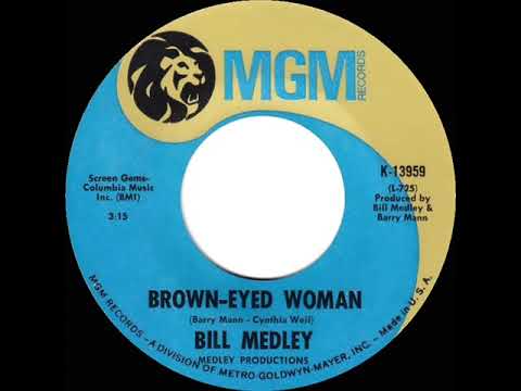 1968 HITS ARCHIVE: Brown-Eyed Woman - Bill Medley (mono)