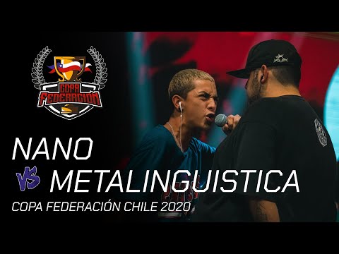 METALINGUISTICA VS NANO - Semifinal Copa Federación Chile 2020