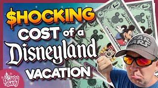 The SHOCKING True Cost of a Disneyland Vacation in 2024