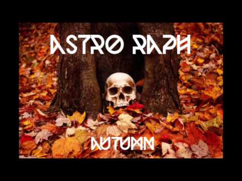Astro Raph - Autumn (DJ set)
