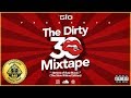 Mix Master Gio | The Dirty 30 Mixtape | Slow Wine Edition [Explicit]