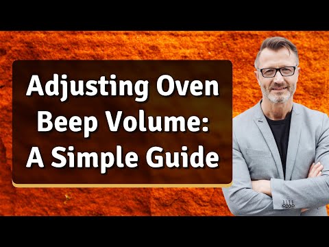 Adjusting Oven Beep Volume: A Simple Guide