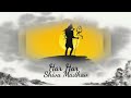 New 2022 Bhakti Song Hara Hara Shambhu Whatsapp Status Video Song