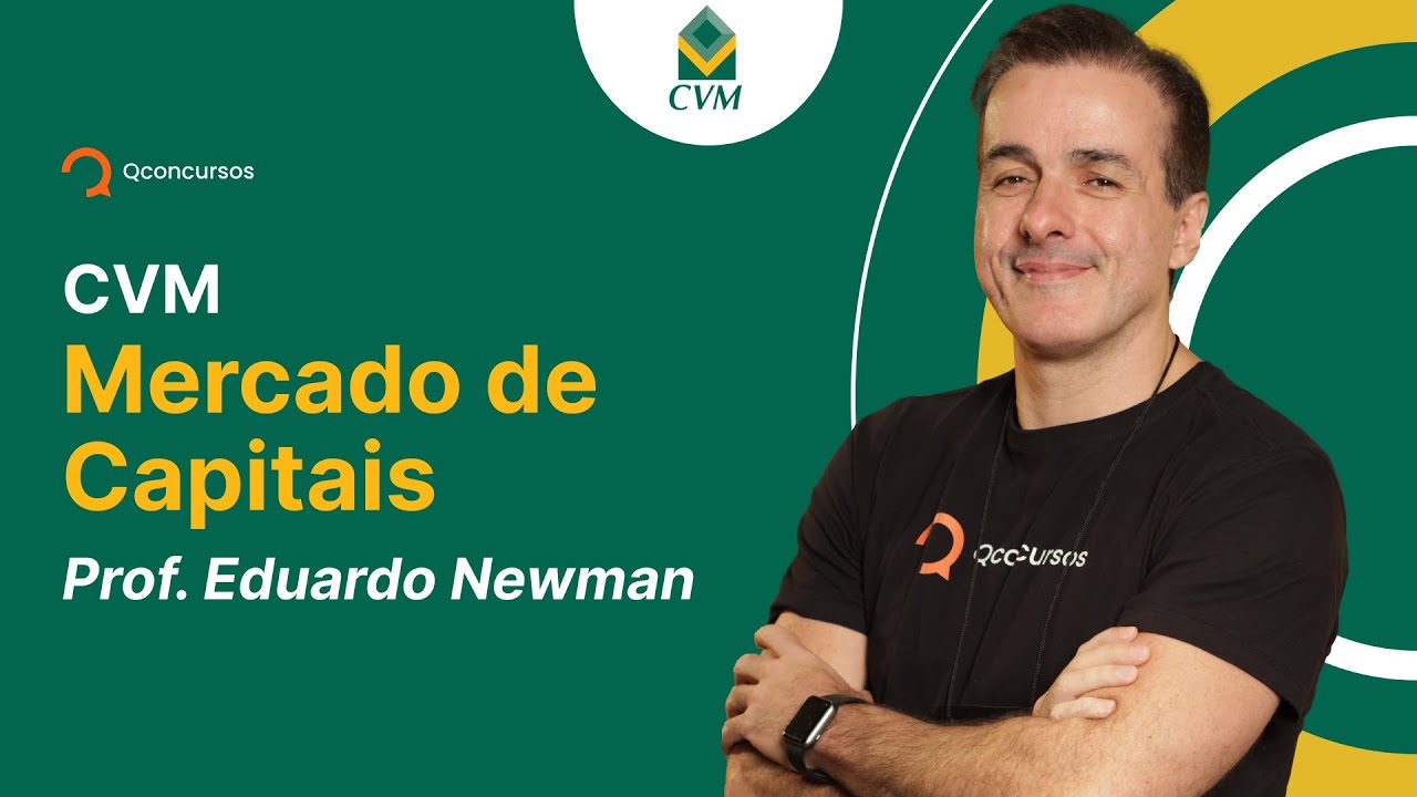Concurso CVM: aula sobre Mercado de Capitais