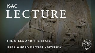 Irene Winter | The Stela and The State