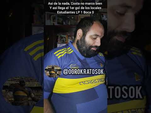 REACCION: LA PIERDE #COSTA Y ASI LLEGA EL GOL DE #núñez DE LA NADA #estudianteslp 2 #boca 0 #shorts
