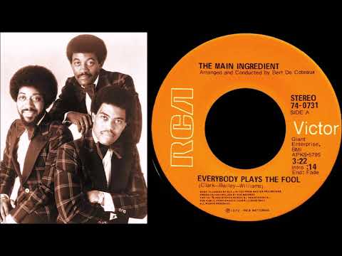 Main Ingredient - Everybody Plays The Fool