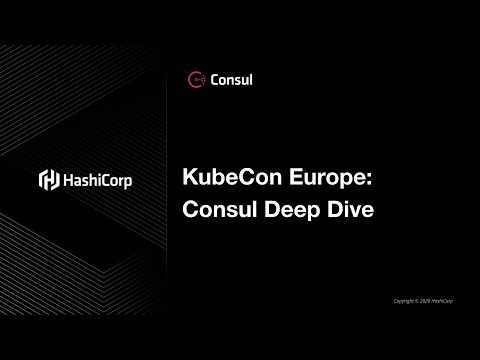KubeCon Europe: Deep Dive - Consul Service Mesh on Kubernetes