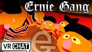 ERNIE GANG