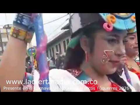 CARNAVAL DE NEGROS Y BLANCOS TÚQUERRES NARIÑO COLOMBIA 2026 nuevo tu