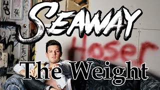Seaway - The Weight | Feat. Shane Told (Lyric Video)