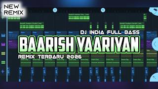 Download lagu DJ INDIA BAARISH YAARIYAN TERBARU 2026 VIRAL TIKTOK (Ander Fvnky Remix) FULL BASS mp3