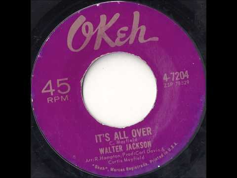 Walter Jackson -  It's All Over