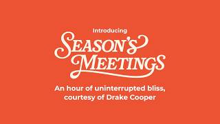 Drake Cooper | Season's Meetings 2025 | Case Study
